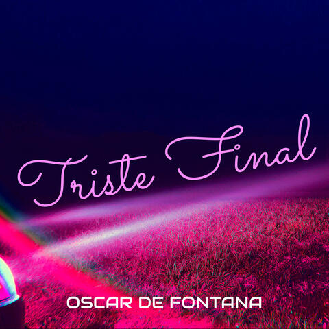 Triste Final