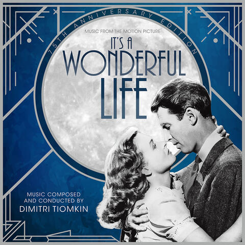It's a Wonderful Life (Music from the Motion Picture)