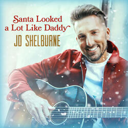 Santa Looked a Lot Like Daddy