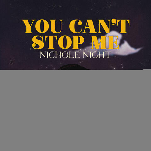 You Can't Stop Me
