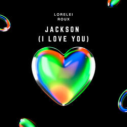 Jackson (I Love You)