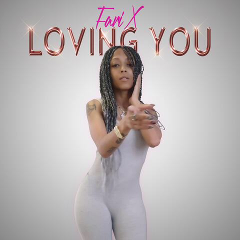 Loving You