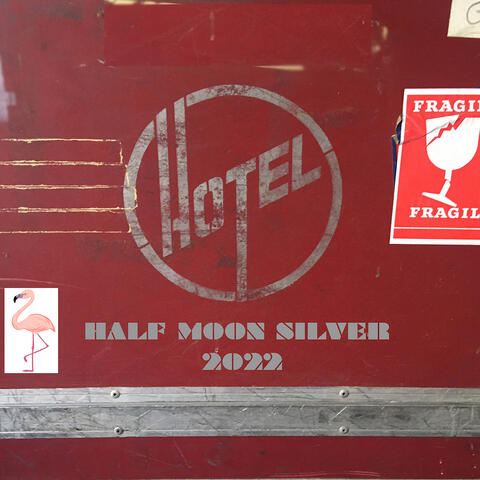 Half Moon Silver 2022