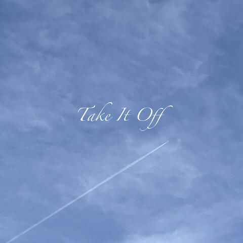 Take It Off
