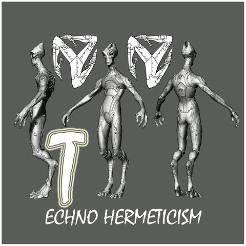 Techno Hermeticism