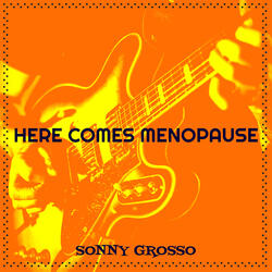 Here Comes Menopause