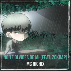 No Te Olvides De Mi