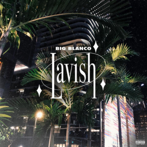 Lavish