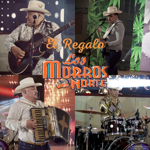 El Regalo De Los Morros Del Norte (En Vivo)