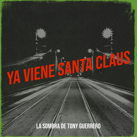 La Sombra de Tony Guerrero