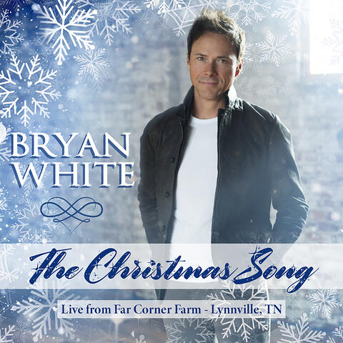 The Christmas Song (Live from Far Corner Farm, Lynnville TN)