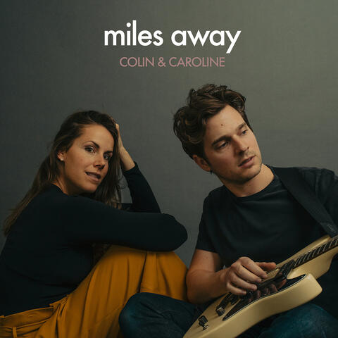 Miles Away