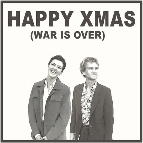 Happy Xmas (War Is Over)