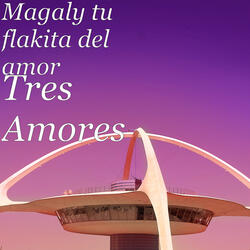 Tres Amores