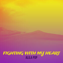 Fighting with My Heart