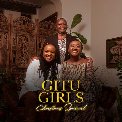 The Gitu Girls Christmas Special