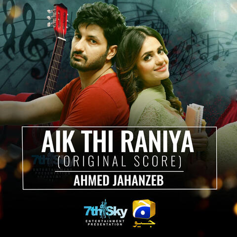 Aik Thi Raniya (Original Score)