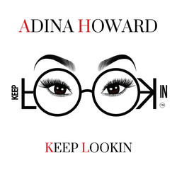 Keep Lookin