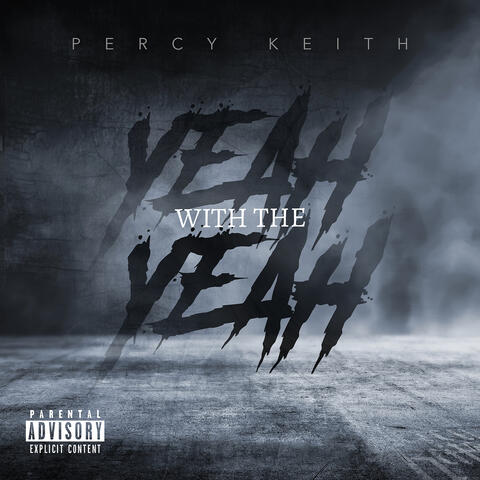 Yeah With the Yeah