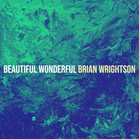 Beautiful Wonderful