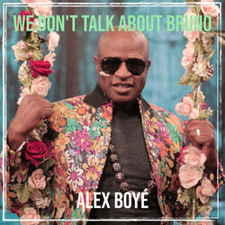 We Don't Talk About Bruno