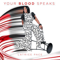 Your Blood Speaks