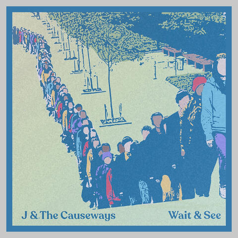 Wait & See