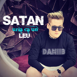 Satan Urla Ca Un Leu