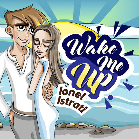 Wake Me Up