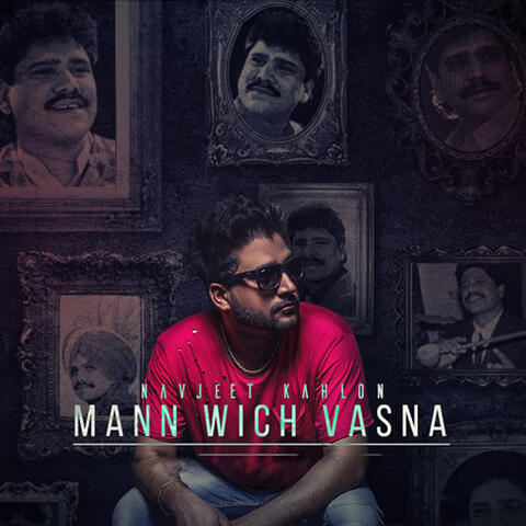 Mann Wich Vasna (Cover Song)