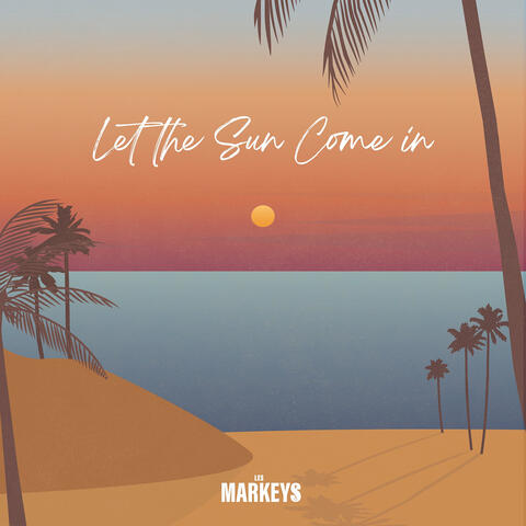 Let the Sun Come In