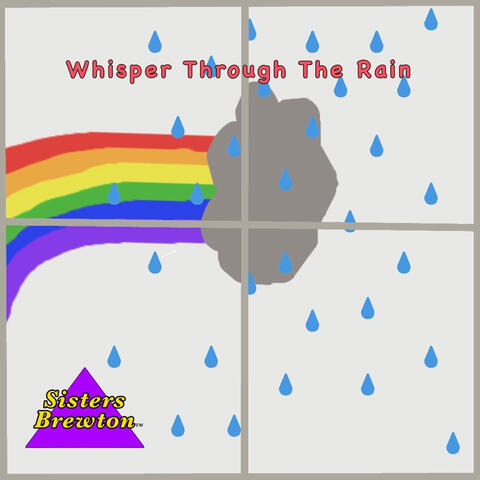 Whisper Through the Rain