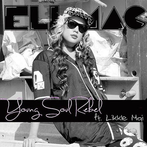 Young Soul Rebel (feat. Likkle Mai)