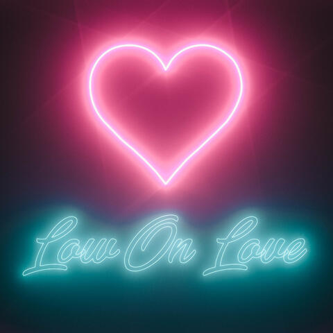 Low on Love