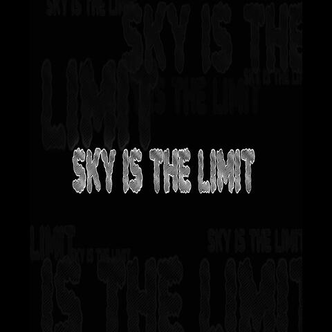 Sky Is the Limit