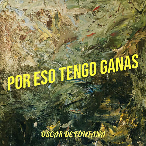 Por Eso Tengo Ganas