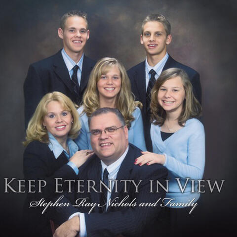 Keep Eternity in View