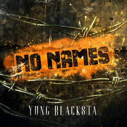 No Names