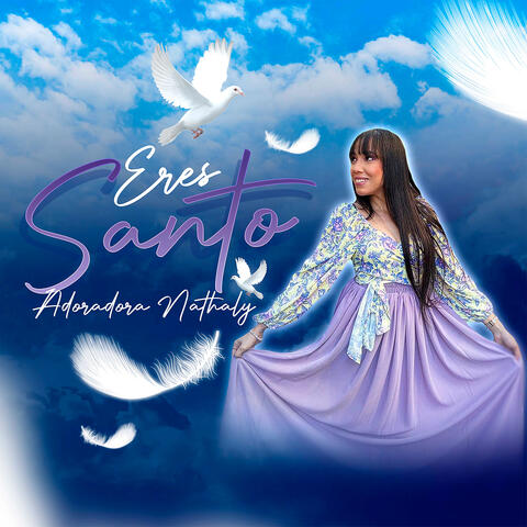 Eres Santo