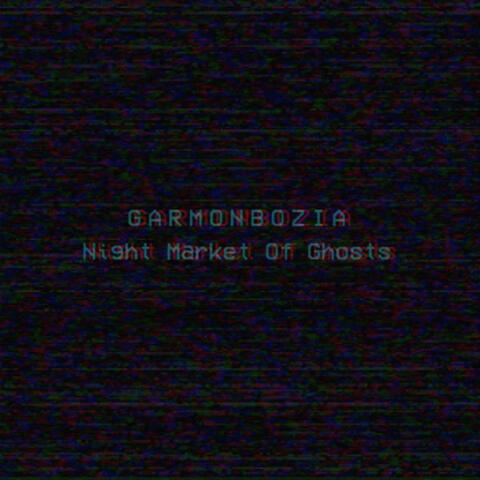 Garmonbozia