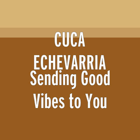 Sending Good Vibes to You