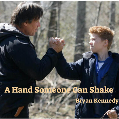 A Hand Someone Can Shake (Original Motion Picture Soundtrack)