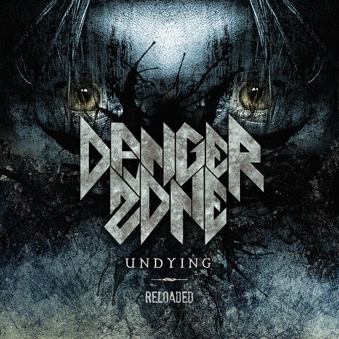 Undying (Reloaded)