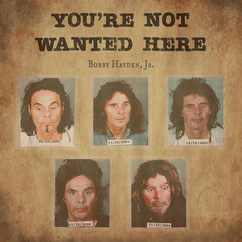 You're Not Wanted Here