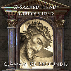 O Sacred Head Surrounded