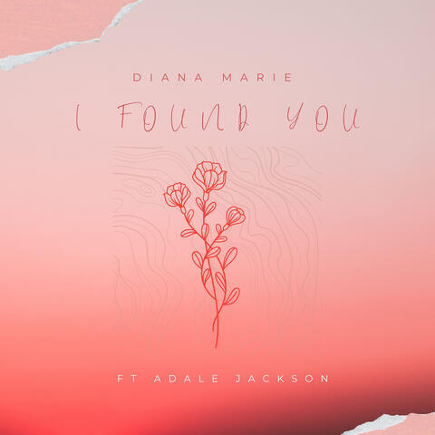 I Found You