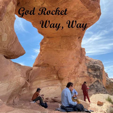 Way, Way