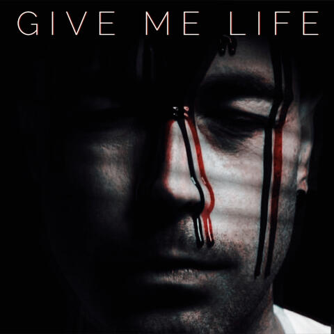 Give Me Life