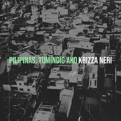 Pilipinas, Tumindig Ako