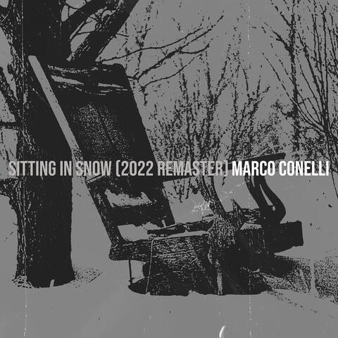 Sitting in Snow (2022 Remaster)
